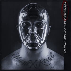 Music x Road - Headie One