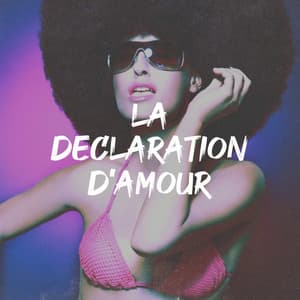La déclaration d'amour - Génération 80