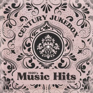 1920's Music Hits, Vol.12 - Traditional