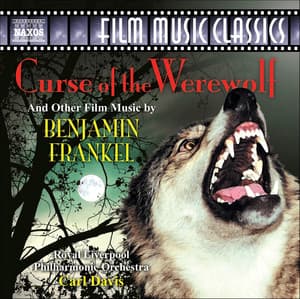 FRANKEL: Curse of the Werewolf / The Prisoner / So Long at the Fair Medley - Benjamin Frankel