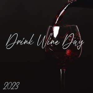 Drink Wine Day 2023 - Celebrity Cruise World