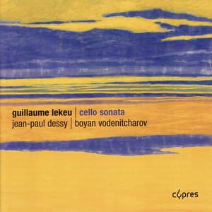Lekeu: Cello Sonata - Guillaume Lekeu