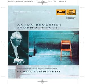 Bruckner: Symphony No. 3 in D Minor - Anton Bruckner