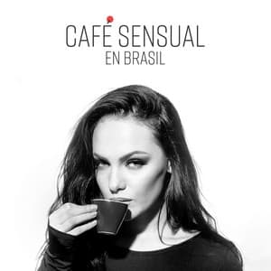 Café Sensual en Brasil: Dosis Matutina de Latino, Salsa Romántica, Vibraciones Latinas Relajantes - Cafe Latino Dance Club