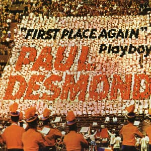 First Place Again - Paul Desmond Quartet