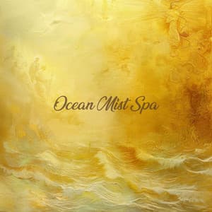 Ocean Mist Spa - Relaxation Ocean Waves Academy