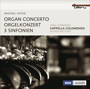 Haydn, M.: Concerto for Organ, Viola and Strings, P. 55 / Symphonies - P. 9, 27, 33 - Michael Haydn