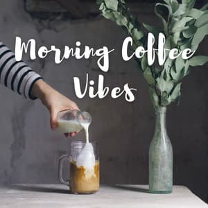 Morning Coffee Vibes - Jazz Instrumental Chill