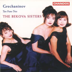 Grechaninov: Piano Trio No. 1 & Piano Trio No. 2 - Alexander Gretchaninov