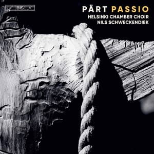 Arvo Pärt: Passio - Arvo Pärt
