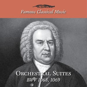 Simply Bach: Orchestral Suites, BWV 1068 & 1069 - Johann Sebastian Bach