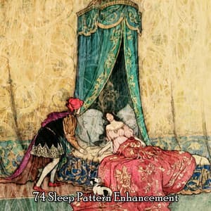 74 Sleep Pattern Enhancement - Sleeping Music