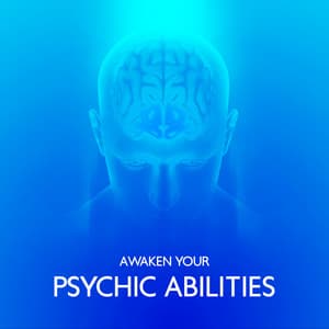 Awaken Your Psychic Abilities: Power of Intention, Hz Sound Music Therapy, Positive Energy Boost - Hz Lifeforce Energy