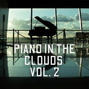 Piano in the Clouds Vol. 2 - PianoDeuss