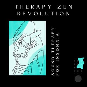 Sound Therapy for Insomnia - Therapy Zen Revolution