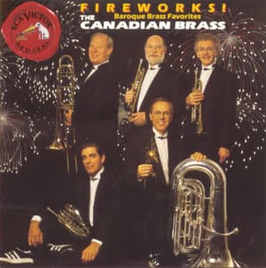Fireworks! - Canadian Brass