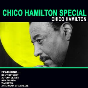 Chico Hamilton Special - Chico Hamilton