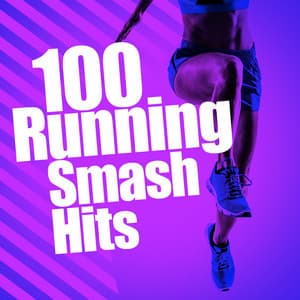 100 Running Smash Hits - Running Music