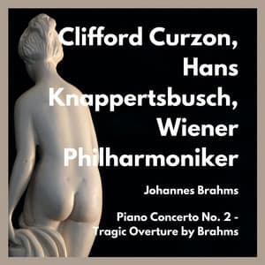 Piano Concerto No. 2 - Tragic Overture by Brahms - Johannes Brahms