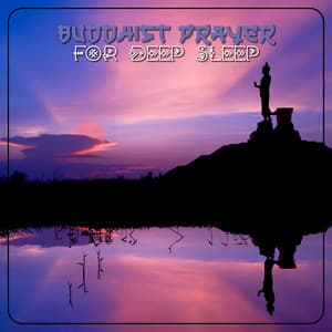 Buddhist Prayer for Deep Sleep - Buddhist Meditation Temple
