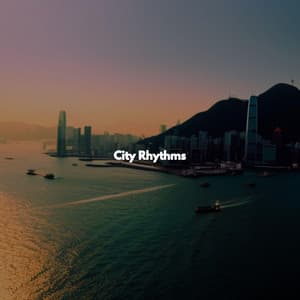 City Rhythms - Jazz Rilassante