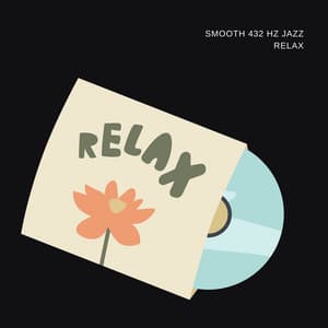 Smooth 432 Hz Jazz Relax - Jazz Instrumental Club