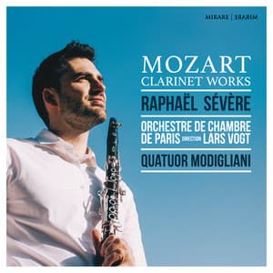Mozart: Clarinet Works - Wolfgang Amadeus Mozart