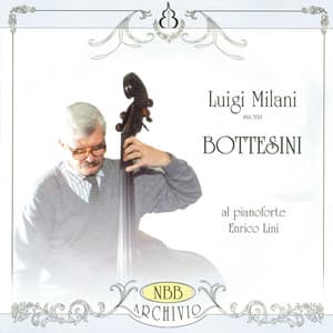 Luigi Milani suona Bottesini - Giovanni Bottesini