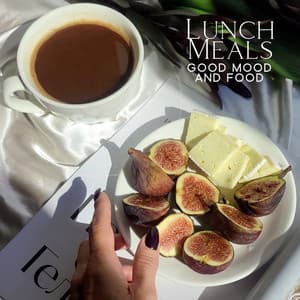 Lunch Meals - Brunch Piano Music Zone