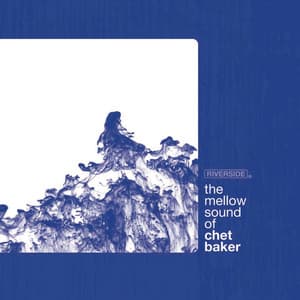 The Mellow Sound Of Chet Baker - Chet Baker