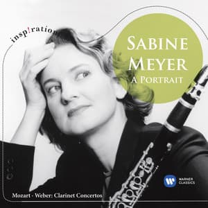 Sabine Meyer - A Portrait - Sabine Meyer