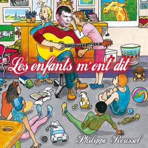 Les enfants m'ont dit - Philippe Roussel