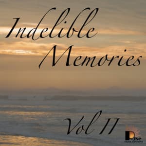 Indelibel Memories Vol. 2 - Carmen Dragon