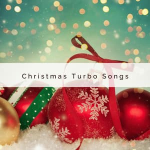 1 Christmas Turbo Songs - Christmas Baby Lullabies