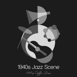 1940s Jazz Scene - 1940s Coffee Jazz