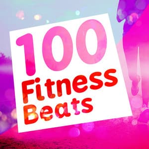 100 Fitness Beats - Dance Fitness