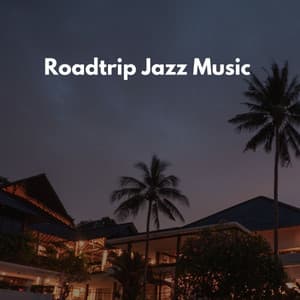 Roadtrip Jazz Music - Sunday Morning Jazz Vibes