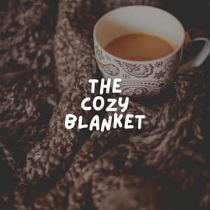 The Cozy Blanket - Music for Sleeping Deeply