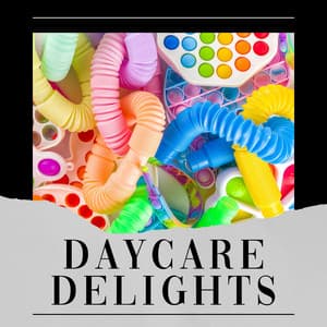 Daycare Delights - Lullaby Orchestra