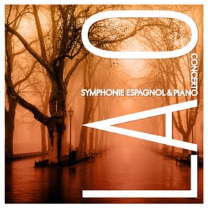 Lalo: Symphonie Espagnol and Piano Concerto - Aaron Rosand