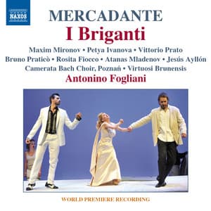 Mercadante: I Briganti - Saverio Mercadante