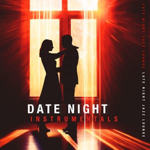 Date Night Instrumentals - Late Night Jazz Lounge