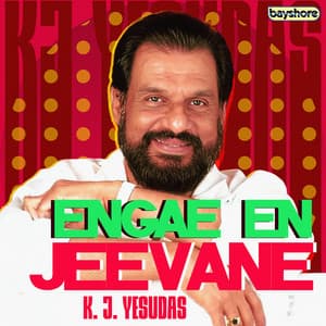 K. J. Yesudas - Engae En Jeevane - K. J. Yesudas