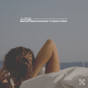 Beautiful Meditation Music to Reduce Stress - Lucid Dreaming Music