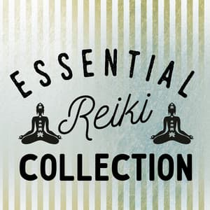 Essential Reiki Collection - Reiki