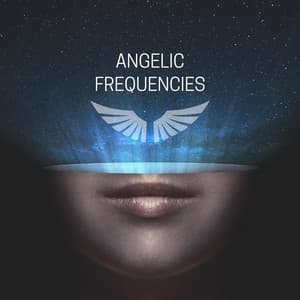 Angelic Frequencies 111Hz - 999Hz - Meditation Healing Therapy