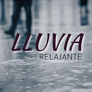 Lluvia Relajante: Sonidos Suaves de Agua y Ambientales Reconfortantes para Relajación Completa - Sonidos de la Naturaleza Star