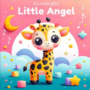 Goodnight Little Angel - Hush Now Baby