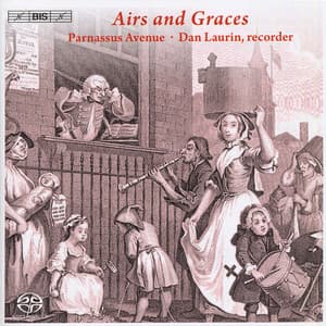 Baroque Music: Laurin, Dan / Parnassus Avenue - Stanley, J. / Handel, G.F. / Geminiani, F. / Roman, J.H. / Traditional Scottish Tunes (Airs and Graces - Dan Laurin