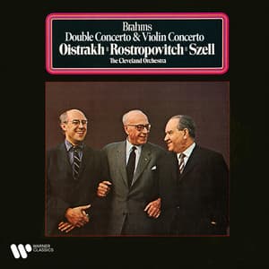 Brahms: Violin Concerto, Op. 77 & Double Concerto for Violin and Cello, Op. 102 - Johannes Brahms